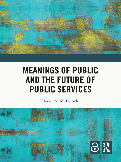 תמונה של  Meanings of Public and the Future of Public Services